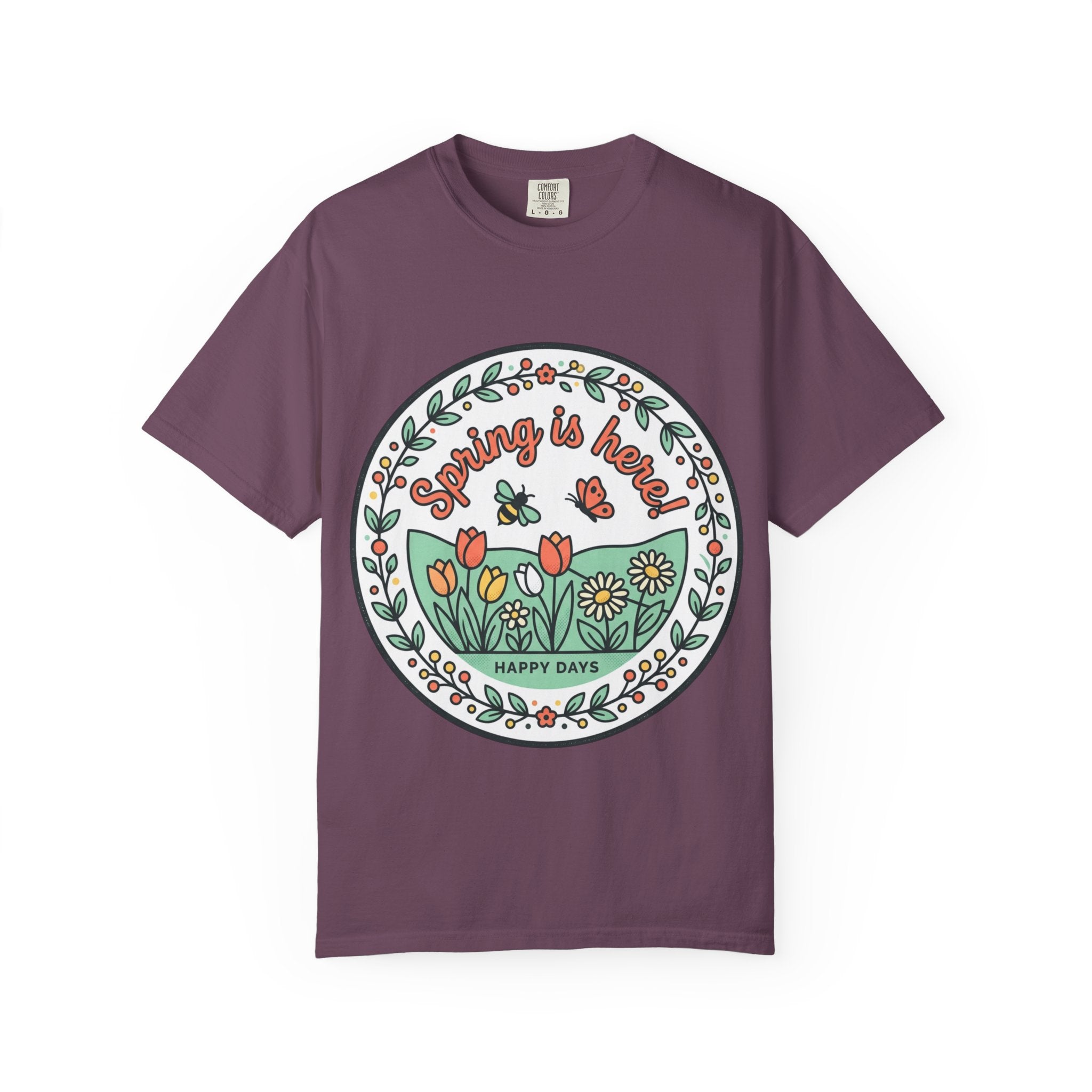Spring Is Here Floral T-Shirt — "Happy Days" Garden Tee